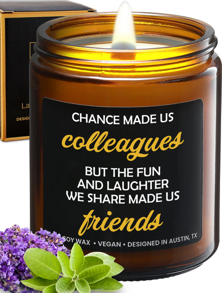Chance Made Us Colleagues Candle